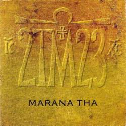 2 TM 2,3 : Marana Tha